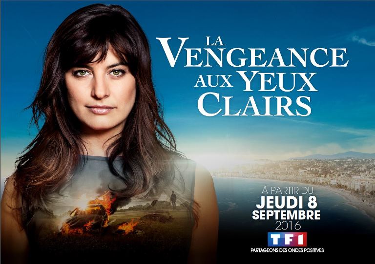 la vengeance aux yeux clairs tf1
