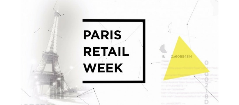 Paris Retail Week Paris Retail Week 2017