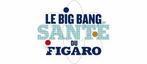 Affiche du big bang sante du figaro