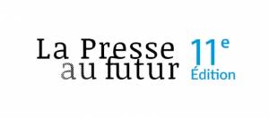 Le salon La Presse au Futur aura lieu du 29 au 30 novembre 2017