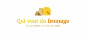 qui veut du fromage