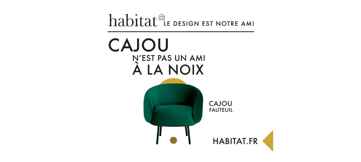 La campagne d'affichage Habitat Affiche Habitat