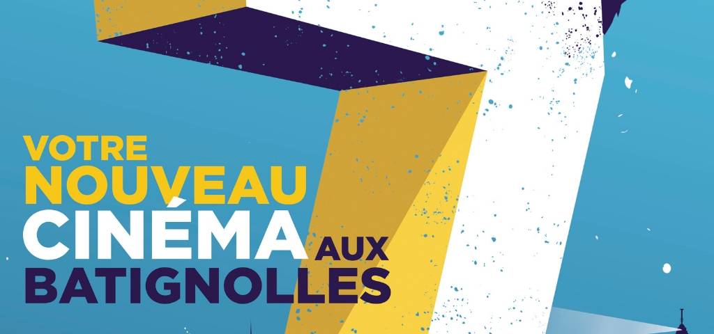 Affiche du cinema 7 batignolles
