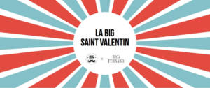 Big Saint Valentin