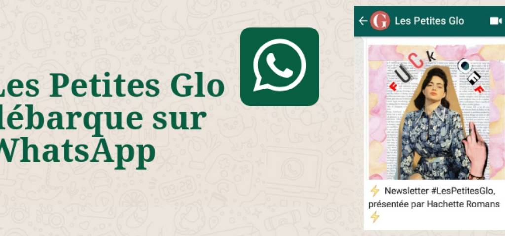 La newsletter Les Petites Glo sur WhatsApp Visuel des Petits Glo