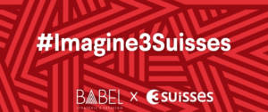 Visuel 3 Suisses et Babel