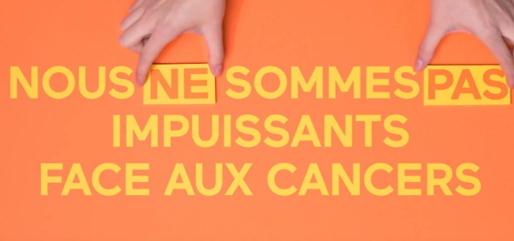 Inscription : Nous ne sommes pas impuissants face aux cancers
