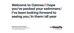 « Bienvenue à Cannes / Attention à ne pas se brûler / Je peux mettre de la crème solaire sur votre dos / Et sur le devant / Ne soyez pas timides – Ou est la limite ? »