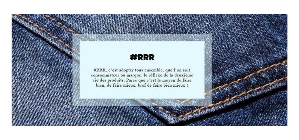 Visuel avec la définition du mot clé de la campagne de communication pour le recyclage des textiles usagés : RRR pour Réparer, Réutiliser et Recycler