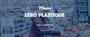 Capture 'écran de la plateforme participative de Carrefour : « Mission zéro plastique »