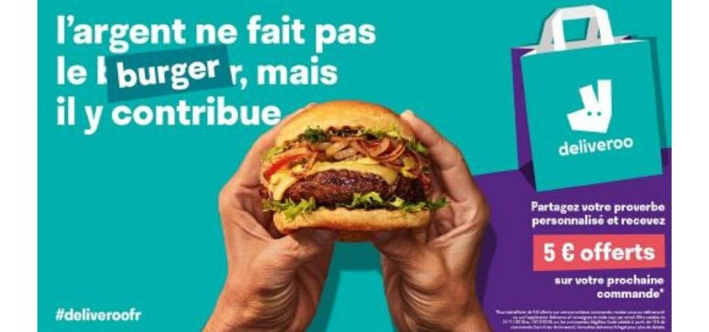 Ca^pture de la campagne Deliveroo : L'argent ne fait pas le Burger mais il y contribue