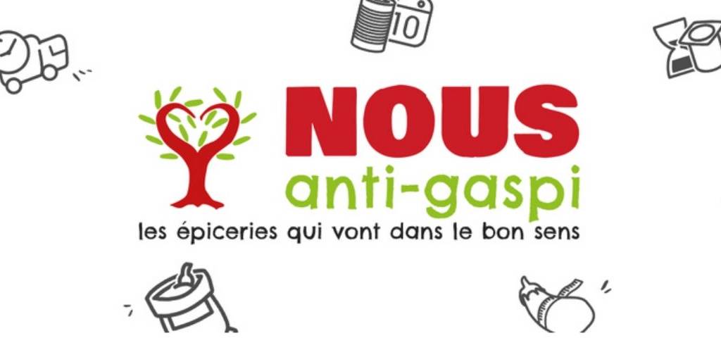 Slogan de Nous anti Gaspi : les épiceries qui vont dans le bon sens