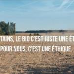 Slogan de Synadis : Pour certains le bio c'est juste une etiquette. Pour nous c'est une éthique