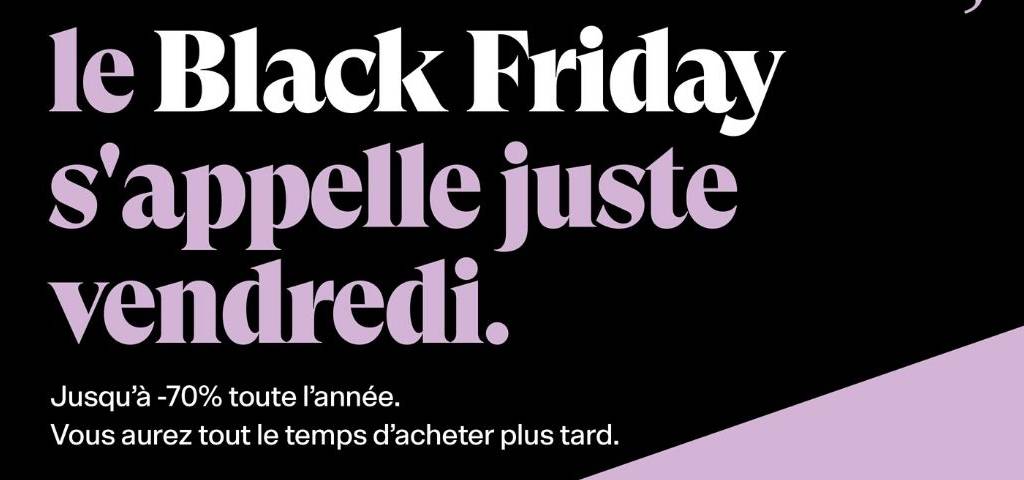 La campagne de BackMarket pour le BlackFriday Slogan Back Market : Le black friday s'appelle juste vendredi