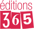 ÉDITIONS 365
