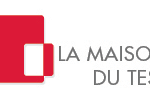 LA MAISON DU TEST