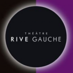 THEATRE RIVE GAUCHE
