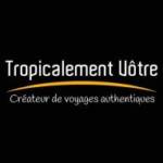 TROPICALEMENT VOTRE