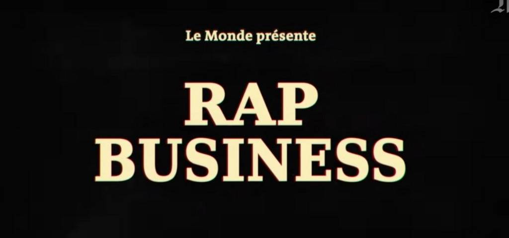Capture d'écran de la vidéo avec le titre  - Rap Business - 