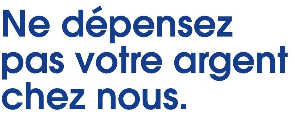 Campagne affichage Boursorama : Ne dépensez pas votre argent chez nous