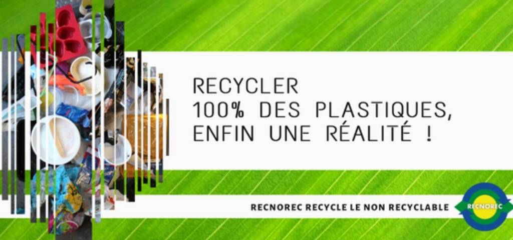 Slogan : Recycler 100% des plastiques, enfin une réalité