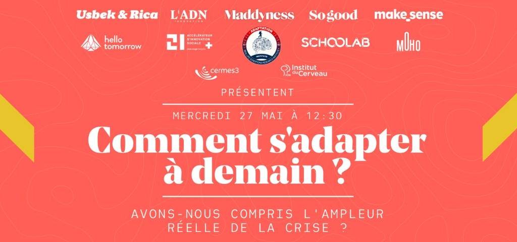 Une émission live pour savoir comment nous allons nous adapter à demain ? 