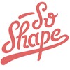 SO SHAPE
