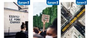 Affiches de la campagne de communication "Ecoutez le monde changer"