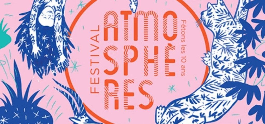 Cinéma, arts, sciences... le festival Atmosphères fête ses 10 ans
