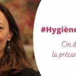 Femmes avec le hashtag HygiènePourToutes