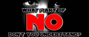 regard d'une femme avec le mesage suivant : What part of don't you understand