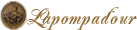 LA POMPADOUR