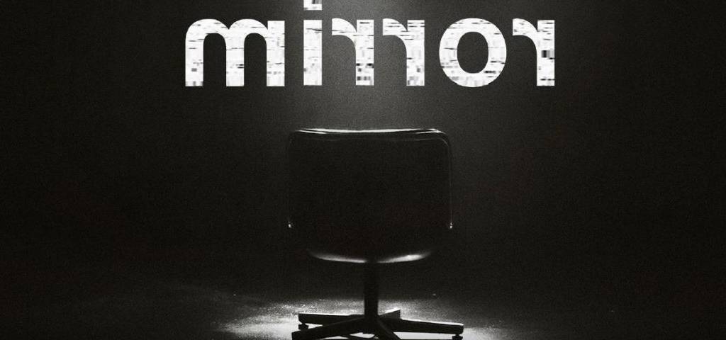 Affiche série  - Mirror - 