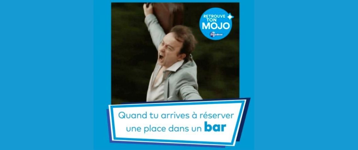 Freedent-publicité-campagne-déconfinement-Mojo-chewing-gum Campagne Freedent, un homme est très heureux - quand tu arrives à réserver une place dans un bar -