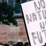 Pancarte : "No nature, no future"