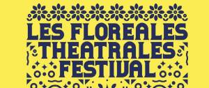 Affiche Les floréales théatrales festival
