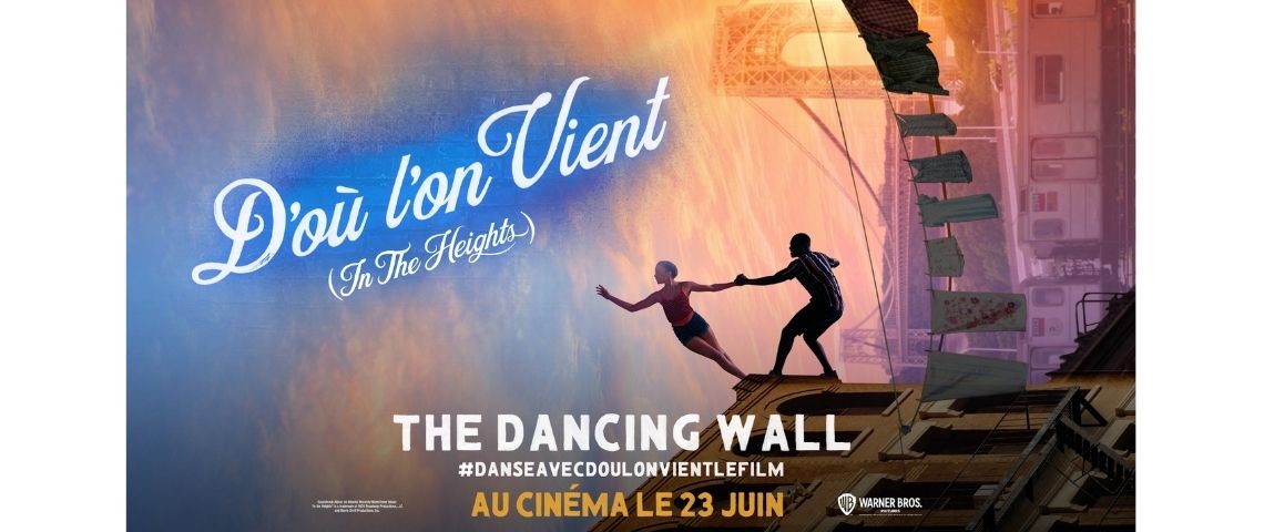 Warner Bros et We Are Social défient les lois de la gravité en recréant une scène iconique du film « d’où l’on vient » ( « in the heights » ), le film événement de l’été Affiche du film « d’où l’on vient » (« in the heights »)