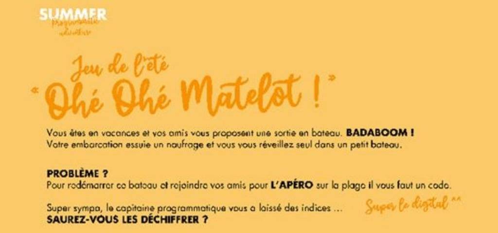 Gamned!, lance ce jour la « Summer Programmatic adventure », un contenu ludique et apprenant visant à poursuivre son travail d’évangélisation autour du programmatique durant la période estivale. Règle d'un jeu