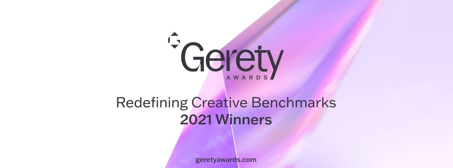 Gerety Awards, le seul prix créatif qui récompense le meilleur de la publicité du point de vue féminin, annoncent leur palmarès 2021. Fond violet avec l'inscription Gerety