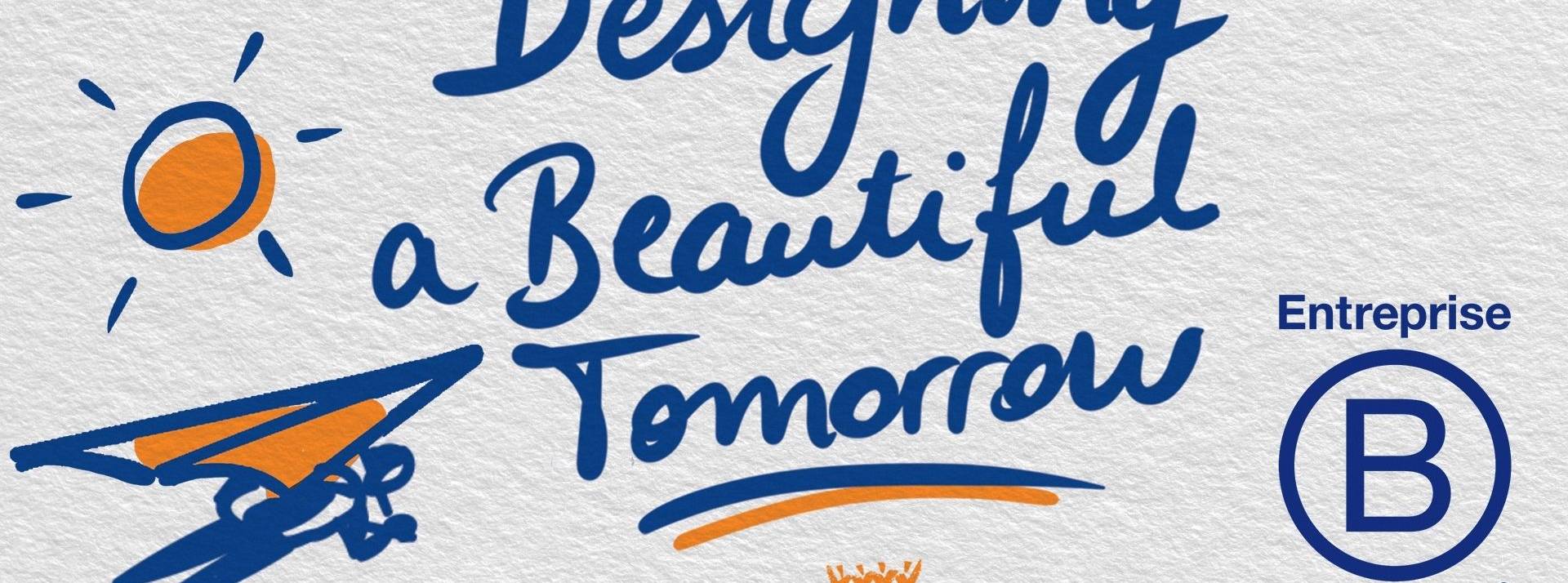 Team Creatif Group France ainsi que Team Creatif, Market Value, Shortlinks et Diadem certifiés B-corp. Message : « Designing a beautiful tomorrow »