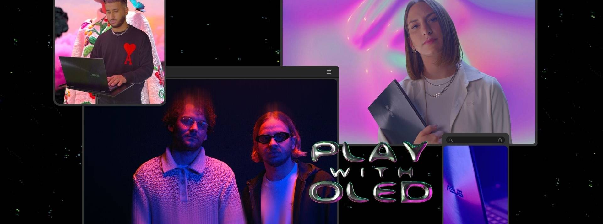 VICE et ASUS s’associent à la scène artistique émergente pour imaginer des œuvres digitales inédites inspirées de la technologie des écrans ASUS OLED. Hommes et femmes
