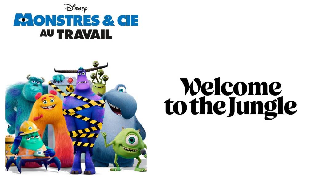 Afficvhe Monstre&Cie : au travail et Logo de Welcome to The Jungle