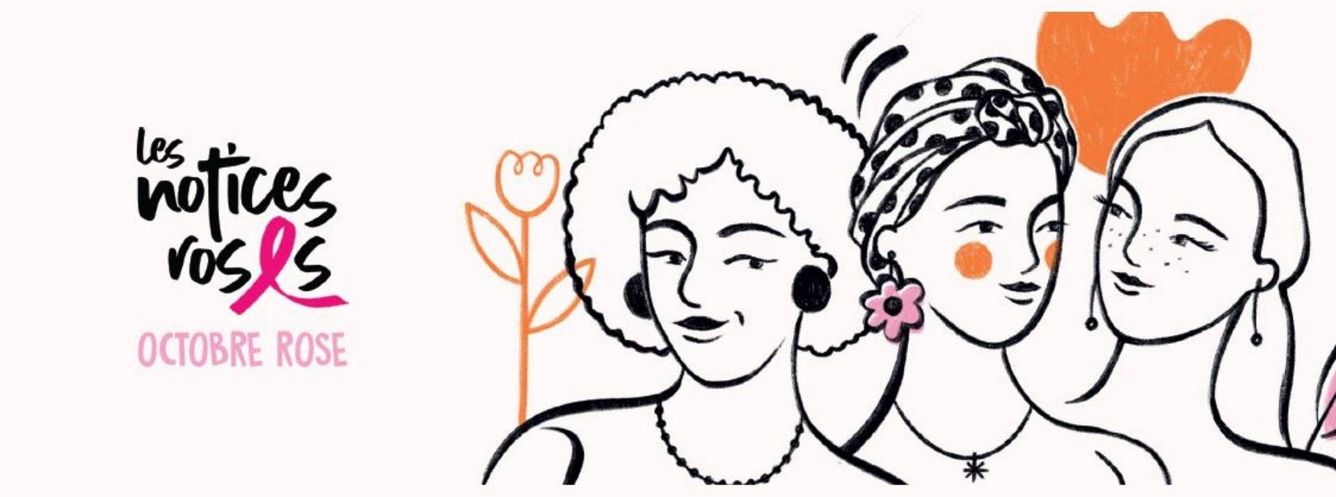 À l’occasion d’Octobre Rose, des associations, des oncologues et le laboratoire Lilly France réinventent les notices de médicaments Dessins de 3 femmes
